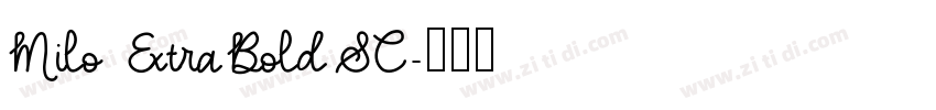 Milo ExtraBoldSC字体转换